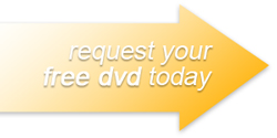 request your free dvd today
